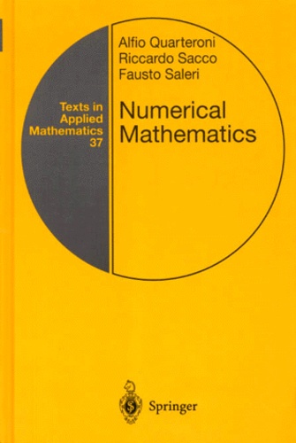 Fausto Saleri et Alfio Quarteroni - Numerical Mathematics.
