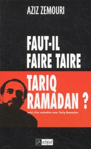 Faut-il faire taire Tariq Ramadan ?