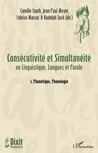 Consécutivité et simultanéité en Linguistique, Langue et Parole