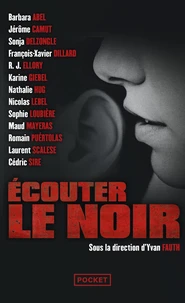 Ecouter le noir