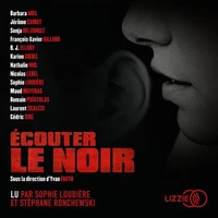 Ecouter le noir