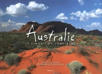 Australie. Le Cinquieme Continent