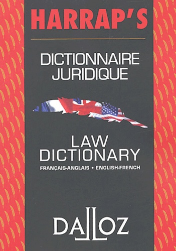  FAUVARQUE-COSSON-B - Dictionnaire juridique français-anglais Harrap's : Law dictionary english-french Harrap's.