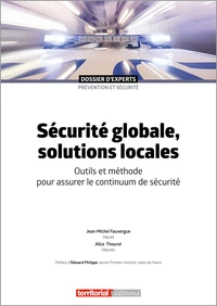 Sécurité globale, solutions locales