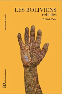 Les Boliviens rebelles