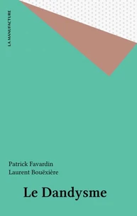 Le Dandysme