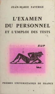 L'examen du personnel et l'emploi des tests