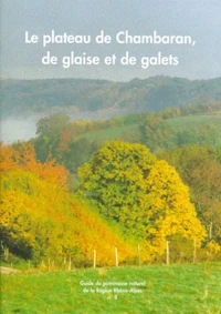Le plateau de Chambaran, de glaise et de galets