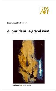 Allons dans le grand vent