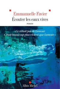 Ecouter les eaux vives