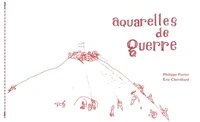 Aquarelles de guerre