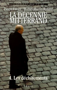 La décennie Mitterrand