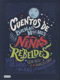 Cuentos de buenas noches para ninas rebeldes