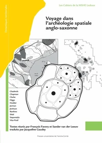 Voyage dans l'archéologie spatiale anglo-saxonne