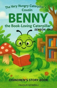 The Very Hungry Caterpillar's Cousin