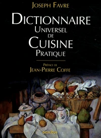 Dictionnaire universel de cuisine pratique