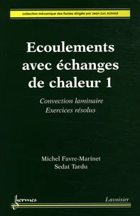 Ecoulements avec échanges de chaleur