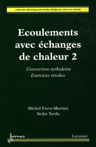 Ecoulements avec échanges de chaleur