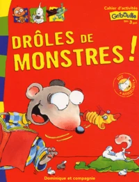 Droles De Monstres ! Cahier D'Activites