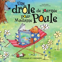 Une drôle de journée pour Madame Poule