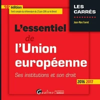 L'essentiel de l'Union européenne