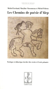 Les chemins de poésie d'Alep