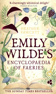 Emily Wilde's Encyclopaedia of Faeries