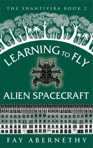 Learning to Fly Alien Spacecraft