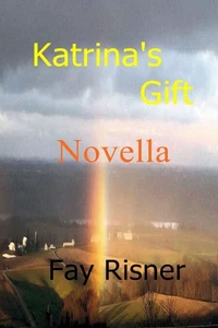 Katrina's Gift