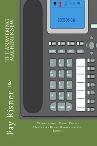 The Answering Machine Knew