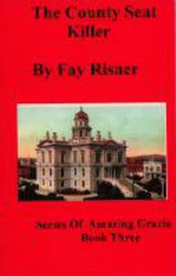 The County Seat Killer