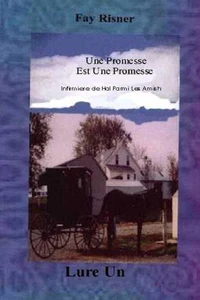 Une Promesse est Une Promesse