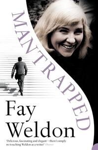 Fay Weldon - Mantrapped.