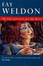 Fay Weldon - The Life and Loves of a She Devil.