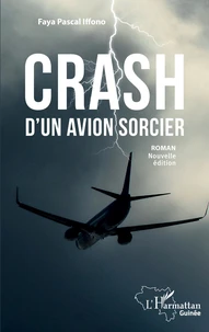 Crash d'un avion sorcier