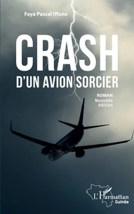 Crash d'un avion sorcier