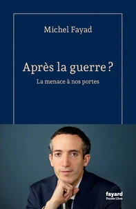 Après la guerre ?