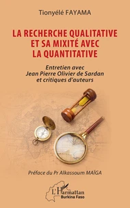 La recherche qualitative et sa mixité avec la quantitative