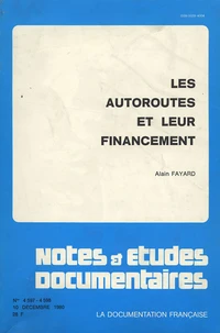Les autoroutes et leur financement