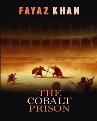  Fayaz Khan - The Cobalt Prison.
