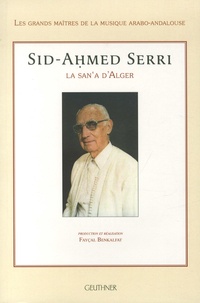 Fayçal Benkalfat - Sid-Ahmed Serri - La San'a d'Alger. 1 DVD