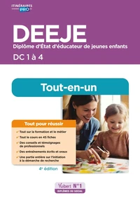 Préparation complète pour réussir sa formation DEEJE DC 1 à 4
