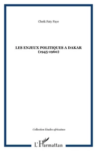 Enjeux politiques à Dakar