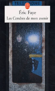 Les cendres de mon avenir