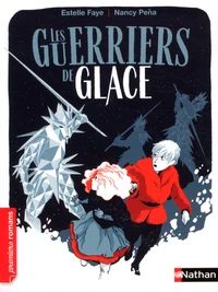 Les guerriers de glace