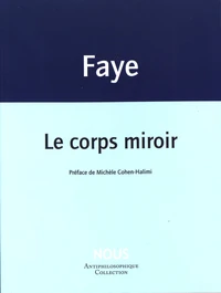 Le corps miroir