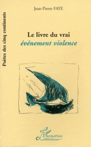 Le Livre Du Vrai. Evenement Violence