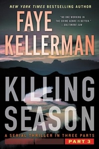 Faye Kellerman - Killing Season Part 3.