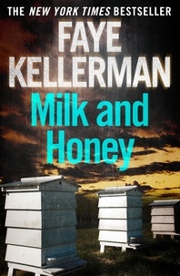 Faye Kellerman - Milk and Honey.