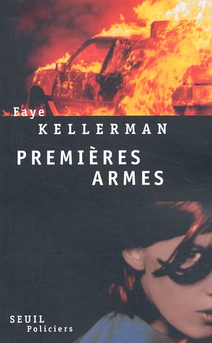 Faye Kellerman - Premieres Armes.